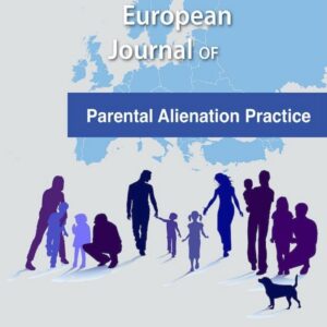 European Journal of Parental Alienation Practice — Issue 3